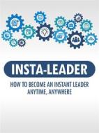 Ebook Insta Leader di Alan Revolti edito da Onix editoriale