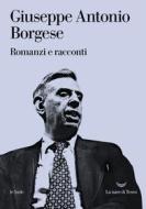 Ebook Romanzi e racconti di Giuseppe Antonio Borgese edito da La nave di Teseo