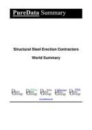 Ebook Structural Steel Erection Contractors World Summary di Editorial DataGroup edito da DataGroup / Data Institute