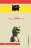 Ebook Lady Roxana di Daniel Defoe edito da Edizioni Clandestine