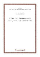 Ebook La Facoltà Cenerentola di Giulia Simone edito da Franco Angeli Edizioni
