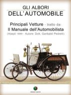 Ebook Gli albori dell’automobile - Principali vetture di Garibaldi Pedretti edito da Edizioni Savine