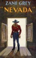 Ebook Nevada di Zane Grey edito da Reading Essentials