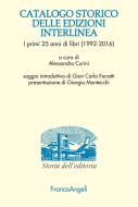 Ebook Catalogo storico delle edizioni Interlinea di AA. VV. edito da Franco Angeli Edizioni