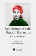 Ebook Les mémoires de Sarah Barnum di Marie Colombier edito da Books on Demand