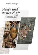 Ebook Magie und Wissenschaft di Raimund Hörburger edito da Books on Demand