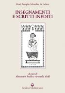 Ebook Insegnamenti e scritti inediti di René Adolphe Schwaller de Lubicz edito da Edizioni Mediterranee