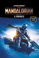 Ebook Star Wars: The Mandalorian - Stagione 2 - Il romanzo di Joe Schreiber edito da Panini Spa - Socio Unico