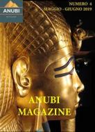 Ebook Anubi Magazine N° 4 di AA.VV edito da Digitalsoul