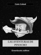 Ebook Las aventuras de Pinocho di Carlo Collodi edito da Greenbooks Editore