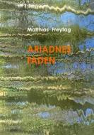 Ebook Ariadnes Faden di Matthias Freytag edito da Books on Demand