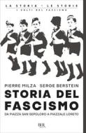 Ebook Storia del fascismo di Berstein Serge, Milza Pierre edito da BUR