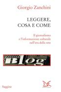 Ebook Leggere, cosa e come di Giorgio Zanchini edito da Donzelli Editore