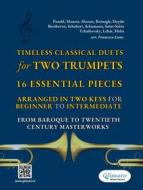 Ebook Timeless Classical Duets for Two Trumpets di Robert Schumann, Camille Saint-Saëns, Franz Schubert, Gustav Holst, Amadeus Wolfgang Mozart, Pyotr Ilych Tchaikovsky, Christian Pezold, Jean-Joseph Mouret, Leopold Mozart, Alexander Reinagle, Joseph Haydn edito da Glissato Edizioni Musicali