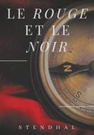 Ebook Le Rouge et le Noir de Stendhal di Stendhal Stendhal edito da Books on Demand