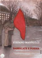 Ebook Barricate e poesia di Stefano Mannucci edito da Publisher s24345
