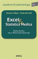 Ebook Excel & Statistica Medica di SIMONA VILLANI, PAOLA BORRELLI edito da medea