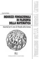 Ebook Indirizzi fondazionali in filosofia della Matematica di Ciro De Florio edito da EDUCatt Università Cattolica