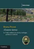 Ebook «Essere terra» di Bruna Peyrot edito da Claudiana