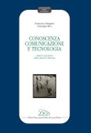 Ebook Conoscenza, comunicazione e tecnologia di Giuseppe Riva, Francesca Morganti edito da LED Edizioni Universitarie