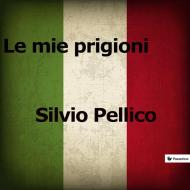 Ebook Le mie prigioni di Silvio Pellico edito da Passerino