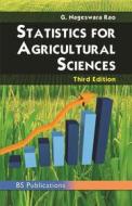 Ebook STATISTICS FOR AGRICULTURAL SCIENCES THIRD EDITION di Dr. G. Nageswara Rao edito da BSP BOOKS