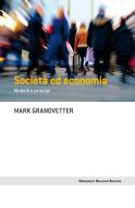 Ebook Società ed economia di Mark Granovetter edito da Egea