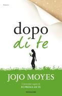 La mia vita nella tua eBook di Jojo Moyes - EPUB Libro