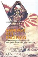 Ebook Samurai sul Pacifico di Mario Veronesi edito da Medea Edizioni