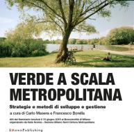 Ebook Verde a scala metropolitana di Carlo Masera, Francesco Borella edito da SMOwnPublishing