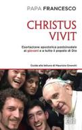 Ebook Christus vivit di Papa Francesco edito da EDB - Edizioni Dehoniane Bologna