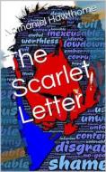 Ebook The Scarlet Letter di Nathaniel Hawthorne edito da Kore Enterprises