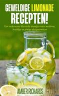 Ebook Geweldige Limonade Recepten di Amber Richards edito da Babelcube Inc.