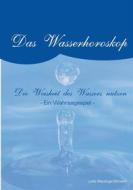 Ebook Das Wasserorakel di Lotte Mausinger-Schwarz edito da Books on Demand