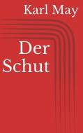 Ebook Der Schut di Karl May edito da Paperless