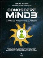 Ebook Conoscere Mind3® di Simone Bedetti edito da Area51 Publishing