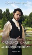 Ebook Amore, spie e tradimenti di Candace Camp edito da HaperCollins Italia