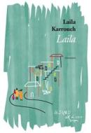 Ebook Laila di Laila Karrouch edito da L'Asino d'oro