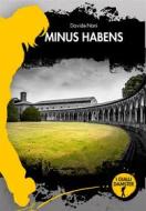 Ebook Minus Habens di davide nani edito da Damster Edizioni