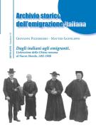 Ebook Archivio storico dell’emigrazione italiana di Giovanni Pizzorusso, Matteo Sanfilippo edito da Edizioni Sette Città