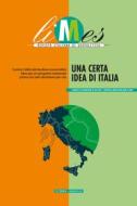 Ebook Una certa idea di Italia di Limes, AA.VV. edito da Limes