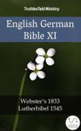 Ebook English German Bible XI di Truthbetold Ministry edito da TruthBeTold Ministry