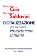 Ebook Digitalizzazione di Soldavini Pierangelo, Caio Francesco edito da Vita e Pensiero