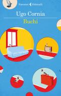 Ebook Buchi di Ugo Cornia edito da Feltrinelli Editore
