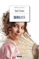 Ebook Senilità di Italo Svevo edito da Crescere