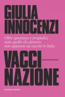 Ebook VacciNazione di Giulia Innocenzi edito da Baldini+Castoldi