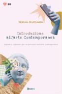 Ebook Introduzione all&apos;arte Contemporanea di Serena Rapisarda edito da Serena Rapisarda