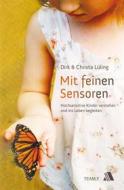 Ebook Mit feinen Sensoren di Dirk Lüling, Christa Lüling edito da ASAPH