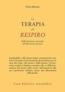 Ebook Terapia del respiro di Silvia Biferale edito da Casa editrice Astrolabio - Ubaldini Editore