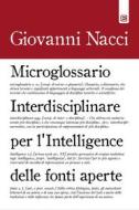 Ebook Microglossario Interdisciplinare per l’Intelligence delle Fonti Aperte di Giovanni Nacci edito da Edizioni Epoké
